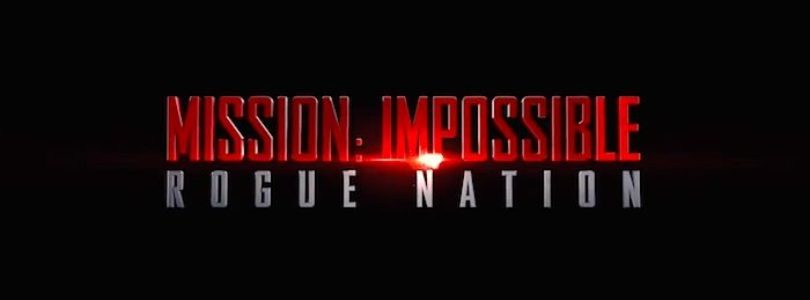 Mission: Impossible Rogue Nation Theatrical Trailer debuts